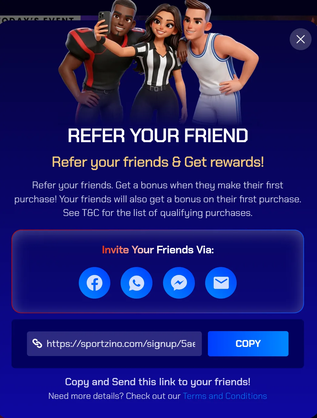 Sportzino Refer Your Friend screen: you and your friend get a bonus on their first purchase, share by Facebook, WhatsApp, Messenger or email