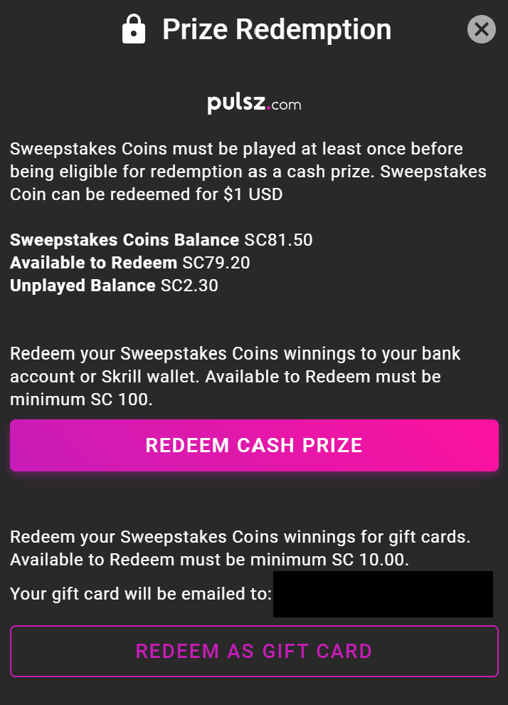Pulsz Prize Redemption popup stating Sweeps Coins must be played at least once before redemption and redeem for $1 USD each, with a Redeem Cash Prize button (bank account or Skrill, minimum 100 SC) and a Redeem as Gift Card button (minimum 10 SC)