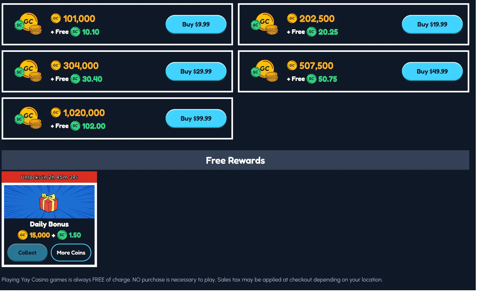 Yay Casino Coin Store with Gold Coin packages from 101,000 GC + 10.10 free SC for $9.99 to 1,020,000 GC + 102 free SC for $99.99, and the Free Rewards Daily Bonus tile showing 15,000 GC + 1.50 SC with a countdown to the next unlock