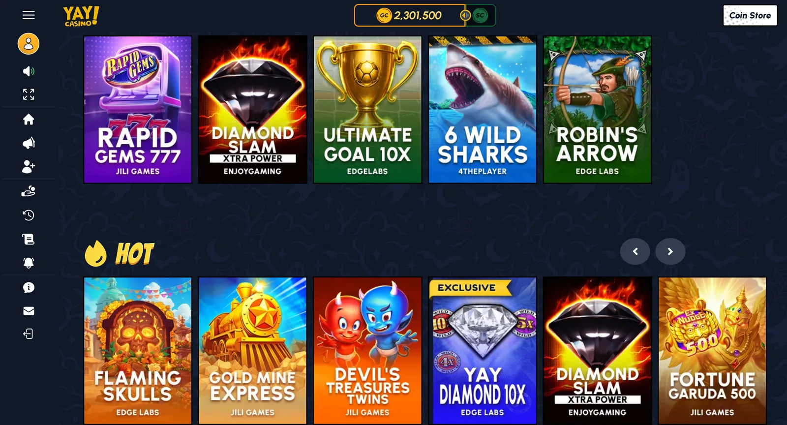 Yay Casino lobby with the Coin Store button and Gold Coin balance, slot rows including Rapid Gems 777, Diamond Slam Xtra Power, Ultimate Goal 10x, 6 Wild Sharks and Robin's Arrow, and a Hot row with Flaming Skulls, Gold Mine Express, Devil's Treasures Twins, the exclusive Yay Diamond 10x and Fortune Garuda 500